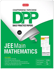 Chapter-Wise Topic-Wise Daily Practice Paper (DPP) JEE Main Mathematics book by MTG Learning