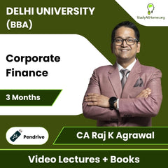 Delhi University (BBA) Corporate Finance Video Lectures By CA Raj K Agrawal (Pendrive + Books, 3 Months)