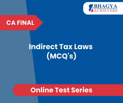 CA Final Indirect Tax Laws (MCQ's) Test Series (Online)