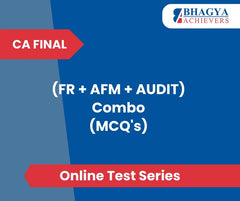 CA Final (FR + AFM + AUDIT) Combo (MCQ's) Test Series (Online)
