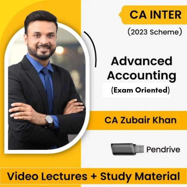CA Inter (2023 Scheme) Advanced Accounting (Exam Oriented) Video Lectures by CA Zubair Khan (Pendrive)