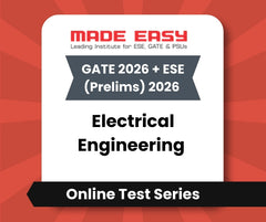GATE 2026 + ESE (Prelims) 2026 Electrical Engineering Online Test Series