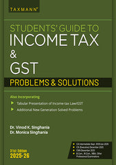 Students' Guide Combo: Students' Guide to Income Tax Act & GST (Textbook and Problems & Solutions) Set of 2 Books by Taxmann