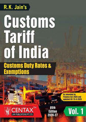 R.K. Jain's Customs Tariff of India (Set of 2 Volumes) - Books By Centax Publications