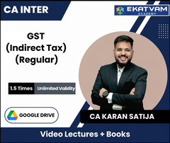 CA Inter GST (Indirect Tax) (Regular) Video Lectures by CA Karan Satija (Google Drive, 1.5 Times, Unlimited Validity)