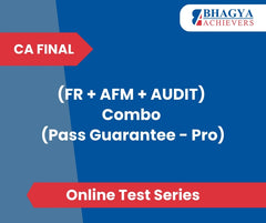 CA Final (FR + AFM + AUDIT) Combo (Pass Guarantee - Pro) Test Series (Online)