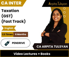 CA Inter Taxation (GST) (Fast Track) Video Lectures in English by CA Arpita Tulsyan (Pen drive)