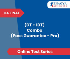 CA Final (DT + IDT) Combo (Pass Guarantee - Pro) Test Series (Online)