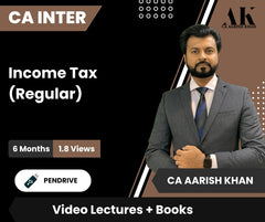 CA Inter Income Tax (Regular) Video Lectures by CA Aarish Khan (Pendrive , 6 Months, 1.2 Views)