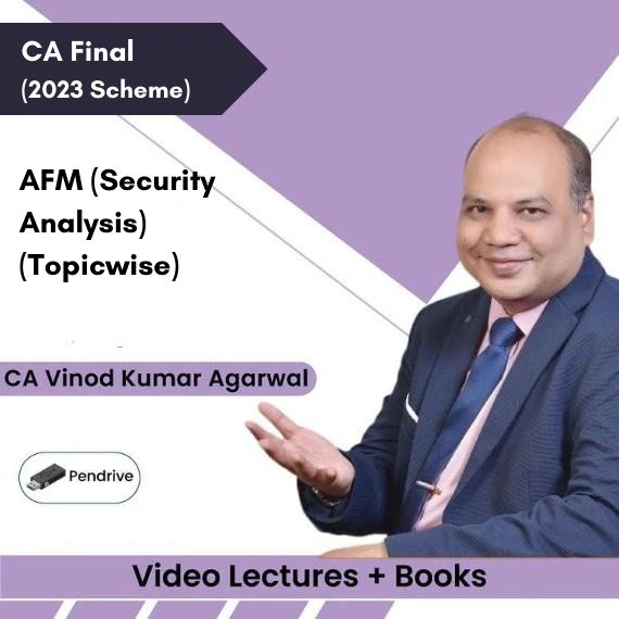 CA Final (2023 Scheme) AFM (Security Analysis) (Topicwise) Video Lectures by CA Vinod Kumar Agarwal (Pendrive + Books)