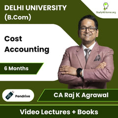 Delhi University (B.Com) Cost Accounting Video Lectures By CA Raj K Agrawal (Pendrive + Books, 6 Months)