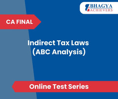 CA Final Indirect Tax Laws (ABC Analysis) Test Series (Online)