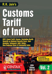 R.K. Jain's Customs Tariff of India (Set of 2 Volumes) - Books By Centax Publications