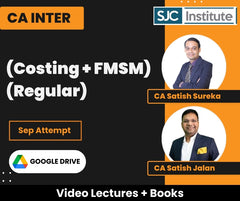 CA Inter (Costing + FMSM) (Regular) Video Lectures by CA Satish Jalan, CA Satish Sureka for Sep Attempt (Google Drive)