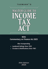 Taxmann's COMMENTARY COMBO – I for Direct Taxes—Master Guide to Income Tax Act and Rules & Direct Taxes Ready Reckoner (DTRR) (Set of 3 Books) by Taxmann's Editorial Board, Vinod K. Singhania