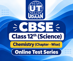 CBSE Class 12th (Science Stream) Chemistry (Chapter - Wise) Online Test Series by UTUDAAN