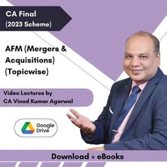 CA Final AFM (Mergers & Acquisitions) (Topicwise) Video Lectures by CA Vinod Kumar Agarwal (Download + eBooks)