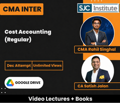 CMA Inter Cost Accounting (Regular) Video Lectures by CA Satish Jalan, CMA Rahil Singhal for Dec Attempt (Google Drive + Books, Unlimited Views) SJC Institute