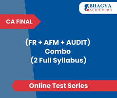 CA Final (FR + AFM + AUDIT) Combo (2 Full Syllabus) Test Series (Online)