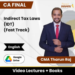 CA Final Indirect Tax Laws (IDT) (Fast Track) Video Lectures in English by CMA Tharun Raj (Google Drive)
