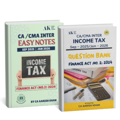 CA/CMA Inter (New Scheme) Income Tax (Easy Notes + Question Bank) Combo Book Set by CA Aarish Khan