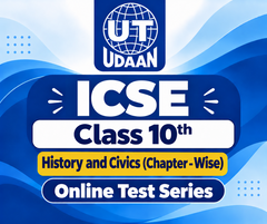 ICSE Class 10th History and Civics (Chapter - Wise) Online Test Series by UTUDAAN