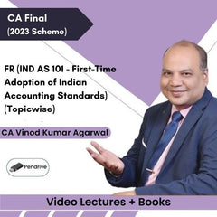 CA Final FR (IND AS 101 - First-Time Adoption of Indian Accounting Standards) (Topicwise) Video Lectures by CA Vinod Kumar Agarwal (Pendrive + Books)