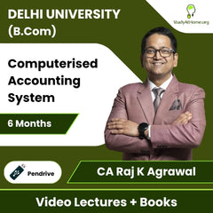 Delhi University (B.Com) Computerised Accounting System Video Lectures By CA Raj K Agrawal (Pendrive + Books, 6 Months)