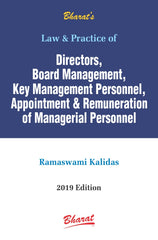 Bharat's Law & Practice of Directors, Board Management, Key Management Personnel, Appointment & Remuneration of Managerial Personnel by Ramaswami Kalidas