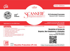 Scanner CS Professional (2017 Syllabus) Paper-6 Resolution of Corporate Disputes, Non-Compliances Remedies Green Edition
