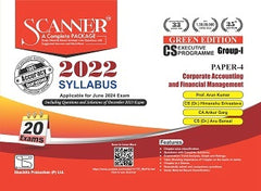 Scanner CS Executive (2022 Syllabus) Paper- 4 Corporate Accounting and Financial Management Green Edition