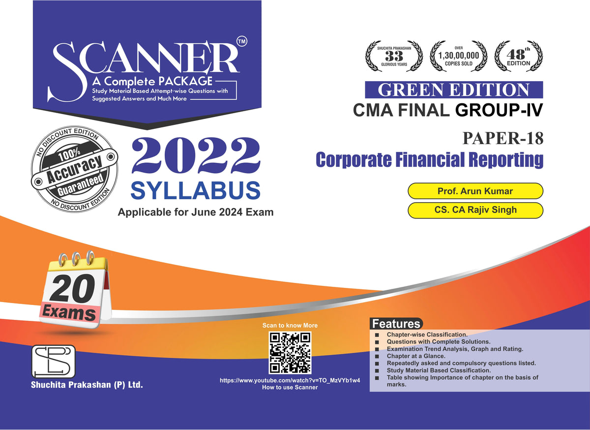 Scanner CMA Final (2022 Syllabus) Paper - 18 Corporate Financial Reporting Green Edition.
