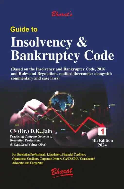 Bharats Guide to Insolvency & Bankruptcy Code (Set of 2 Volumes) Book by CS Dr DK Jain