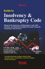Bharats Guide to Insolvency & Bankruptcy Code (Set of 2 Volumes) Book by CS Dr DK Jain