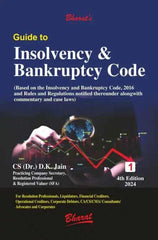 Bharats Guide to Insolvency & Bankruptcy Code (Set of 2 Volumes) Book by CS Dr DK Jain