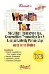 Bharat's Wealth Tax Act, Securities Transaction Tax, Commodities Transaction Tax & Limited Liability Partnership Act with Rules
