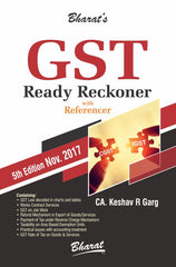 Bharat's GST Ready Reckoner by CA. Keshav Garg