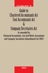 Guide to Chartered Accountants Act Cost Accountants Act & Company Secretaries Act book by Taxmann