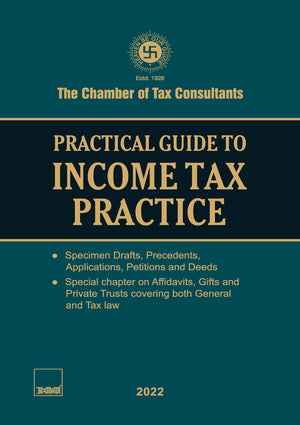 Practical Guide to Income Tax Practice book by The Chamber of Tax Consultants