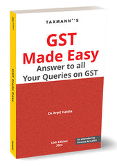 GST Made Easy - Answer to all Your Queries on GST by Arpit Haldia