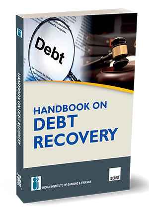 Handbook on Debt Recovery book by Indian Institute of Banking & Finance