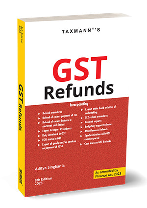 GST Refunds book by Aditya Singhania