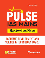Pulse Handwritten Notes for (Economic Development and Science & Technology (GS-3)) IAS Mains by Arihant Publication