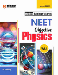 Medico Achiever's Series - NEET Objective Physics-Vol. 1 by Arihant Publication