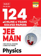 124 JEE Main Online (2024-2019 All Session) 6 Previous Years Solved Papers (PYQ) For 2025 Exam Physics book by MTG Learning