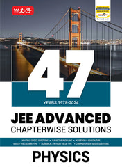 47 Years JEE Advanced (1978-2023) PYQ For 2025 Exam Physics book by MTG Learning