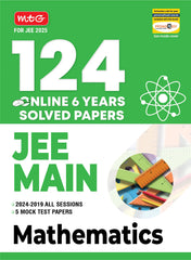 124 JEE Main Online (2024-2019 All Session) 6 Previous Years Solved Papers (PYQ) For 2025 Exam Mathematics book by MTG Learning
