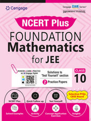 NCERT Plus Foundation Class 10 Mathematics for JEE book by Cengage
