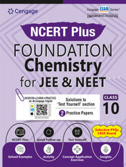 NCERT Plus Foundation Class 10 Chemistry for JEE and NEET book by Cengage