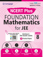 NCERT Plus Foundation Class 8 Mathematics for JEE book by Cengage